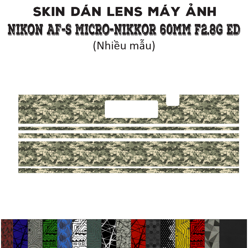 Skin dán Lens Nikon AF-S Micro 60mm f2.8G ED (Nhiều mẫu) | Decal Film 3M dán bảo vệ ống kính máy ảnh