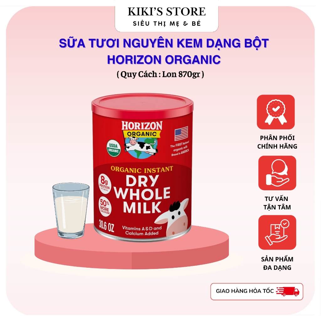 Sữa Horizon Organic Dry Whole Milk - Sữa tươi dạng bột hữu cơ Organic Horizon 870gr cho bé