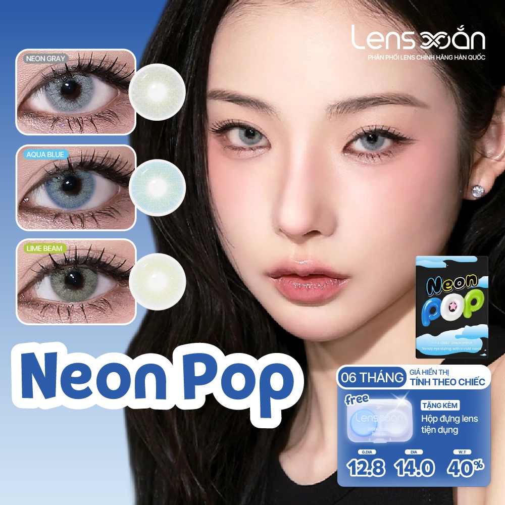 Kính áp tròng 6 tháng cận LENS XOẮN lens cận xám xanh nâu không viền mỏng cấp ẩm cao ISHA NEON POP