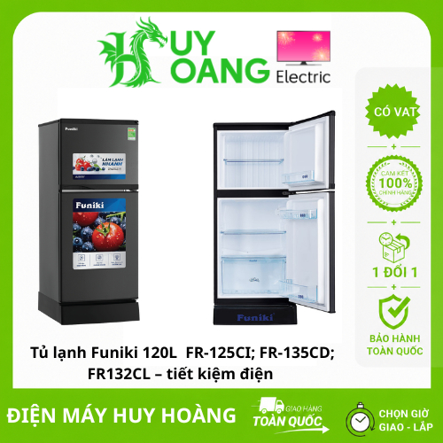 [SHIP TOÀN QUỐC] Tủ lạnh Funiki 120L  FR-125CI; FR-135CD; FR132CL – tiết kiệm điện, êm ái, Bảo hành 