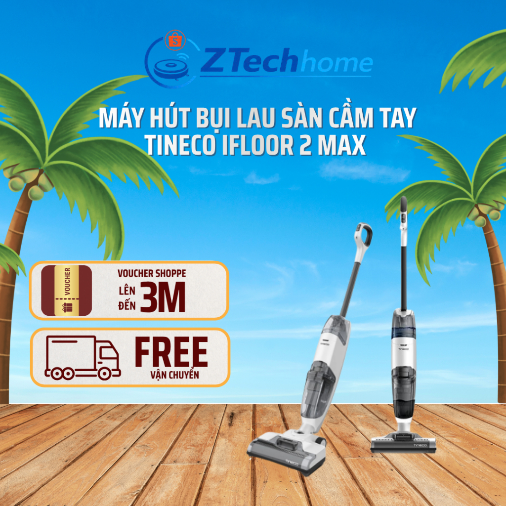 Máy hút bụi lau sàn Tineco iFloor 2 Max | Bảo hành 12 tháng | Hàng Chính Hãng