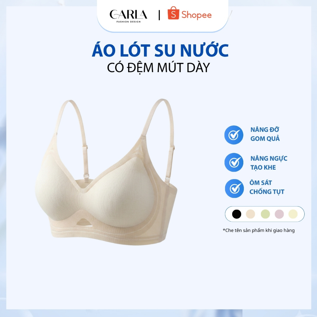Áo Lót Su Nước Có Đệm Mút Dày Nâng Ngực 4cm Không Lộ Viền Thoáng Mát 9736