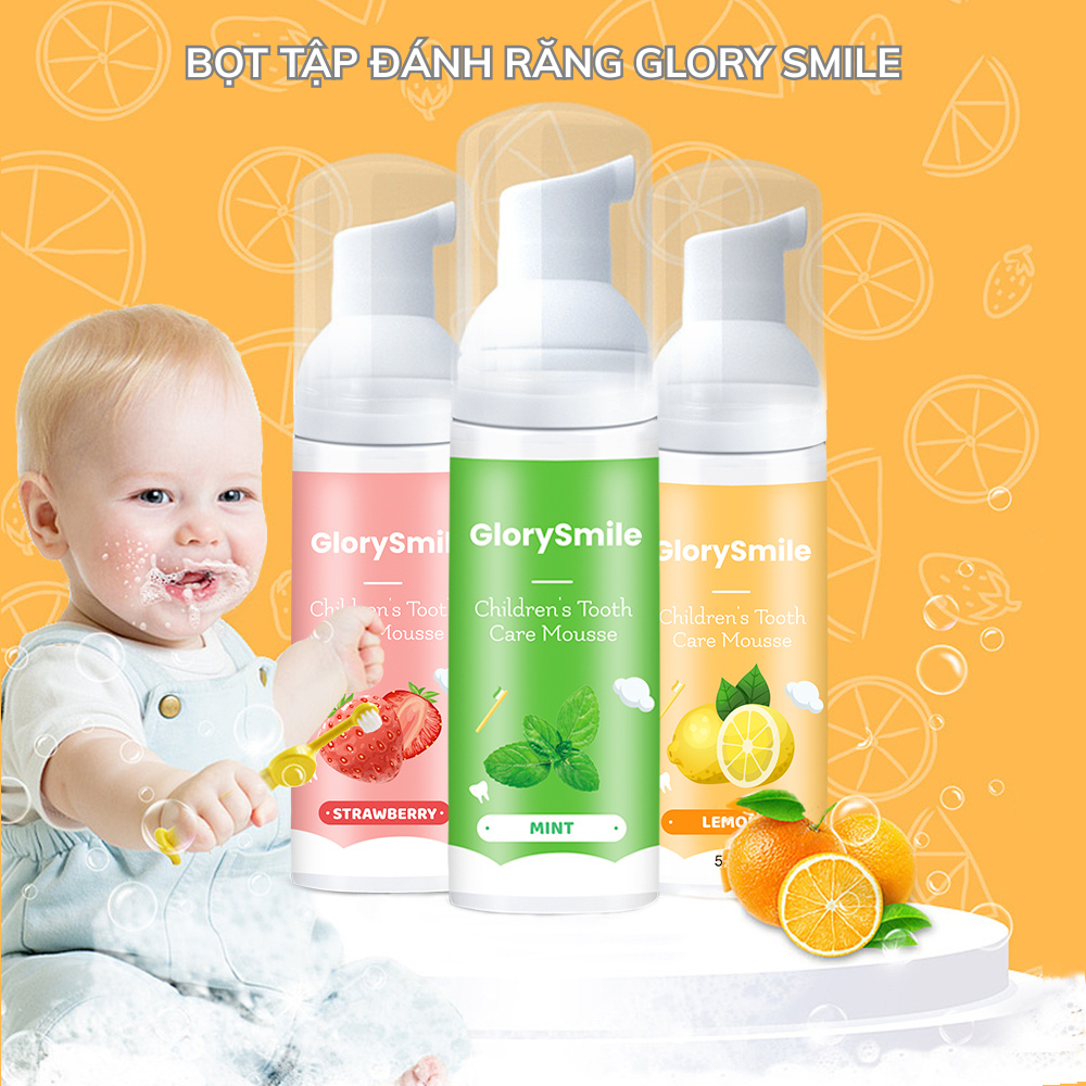 Bọt tập đánh răng Glory Smile cho trẻ từ 1 tuổi, an toàn khi nuốt, không Fluoride, không chất mài mò