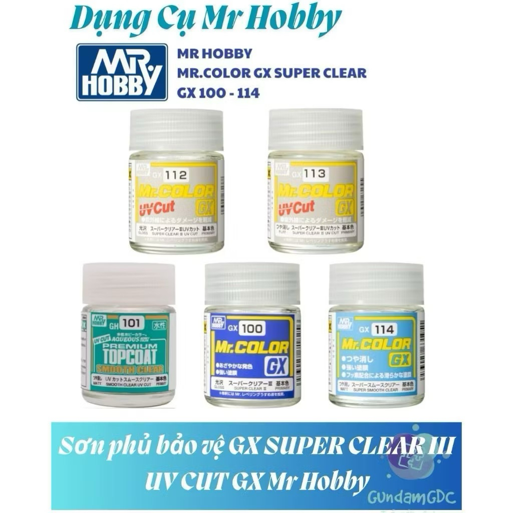 TOPCOAT MR.HOBBY - Mr. COLOR GX SUPER CLEAR - Sơn phủ mô hình siêu trong suốt chống tia UV 18ml Gao 