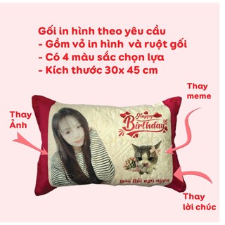 ( Giá Sốc ) Gối in hình theo yêu cầu - 30x45 cm gồm cả vỏ và ruột bông