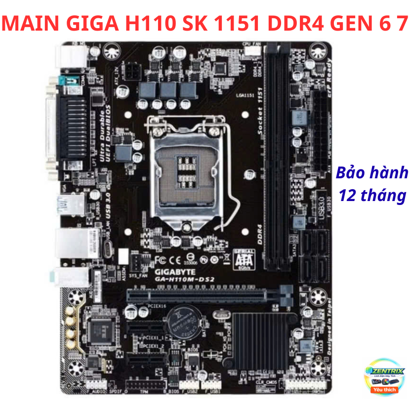 Main H110 GIGABYTE ASUS Socket 1151 DDR4 – Chạy i3 i5 i7 Gen 6 7 – 2 Khe RAM Main PC Văn Phòng Gamin