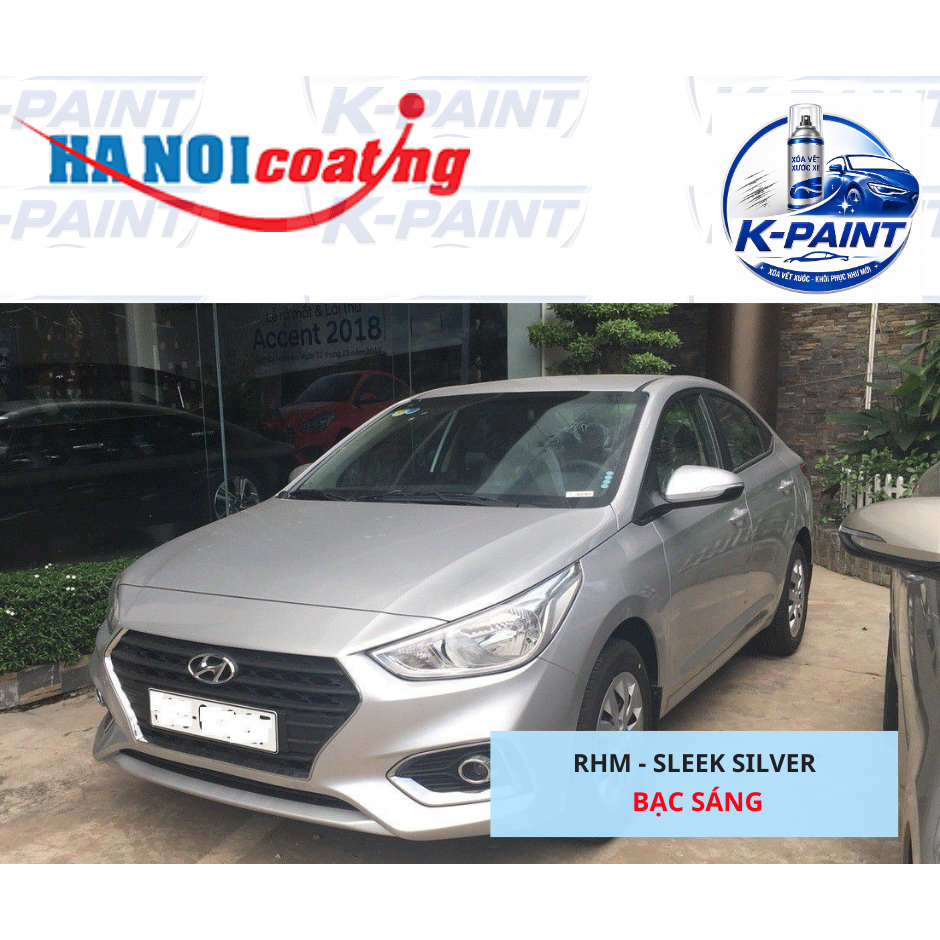 Sơn Xịt Xóa Vết Xước cho xe HYUNDAI ACCENT màu BẠC SÁNG mã màu RHM - SLEEK SILVER chính hãng K-PAINT