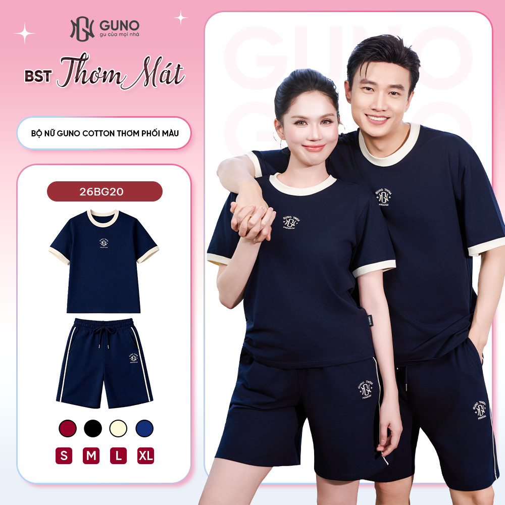 [BST THƠM MÁT] Bộ Quần Áo Nam Nữ GUNO Vải Cotton Thơm Mát Dáng Đùi Ngố Cổ Tròn Phối Màu 26BG20/BB30 | BigBuy360 - bigbuy360.vn