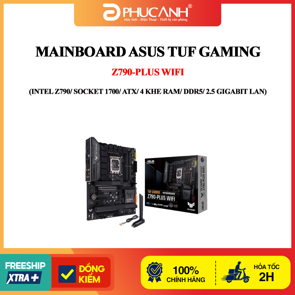 Mainboard Asus TUF Gaming Z790-PLUS WIFI (Intel Z790/ Socket 1700/ ATX/ 4 khe ram/ DDR5/ LAN)