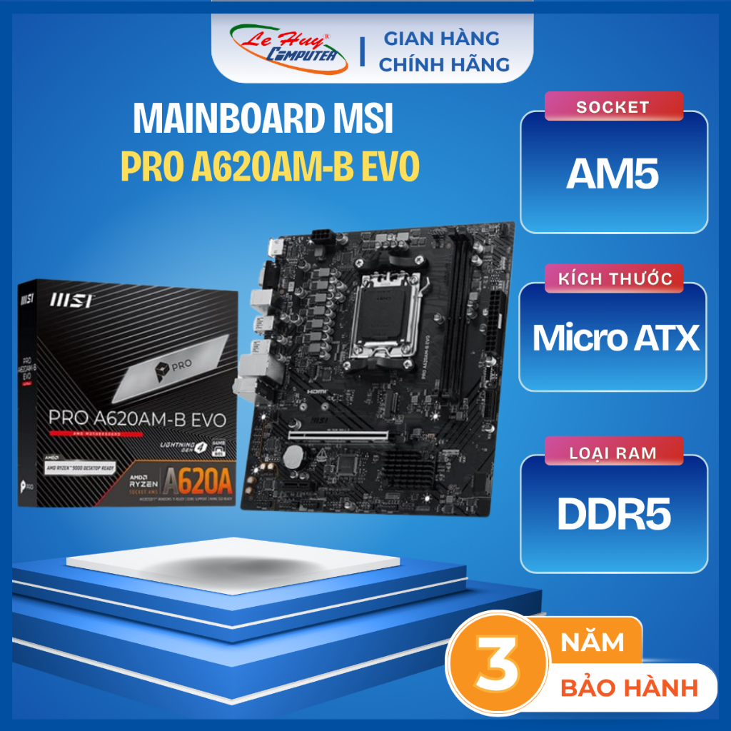 Mainboard MSI PRO A620AM-B EVO AM5 DDR5 - Hàng Chính Hãng