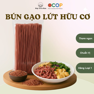 Bún Gạo Lứt Hữu Cơ – giàu chất xơ, ít calo, không phụ gia, tốt cho sức khỏe