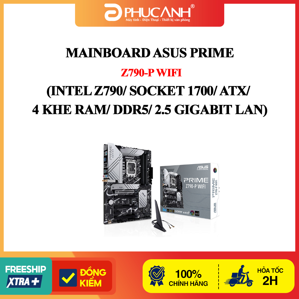 Bo mạch chủ Asus Prime Z790-P WIFI (Intel Z790/ Socket 1700/ ATX/ 4 khe ram/ DDR5/ 2.5 Gigabit LAN)