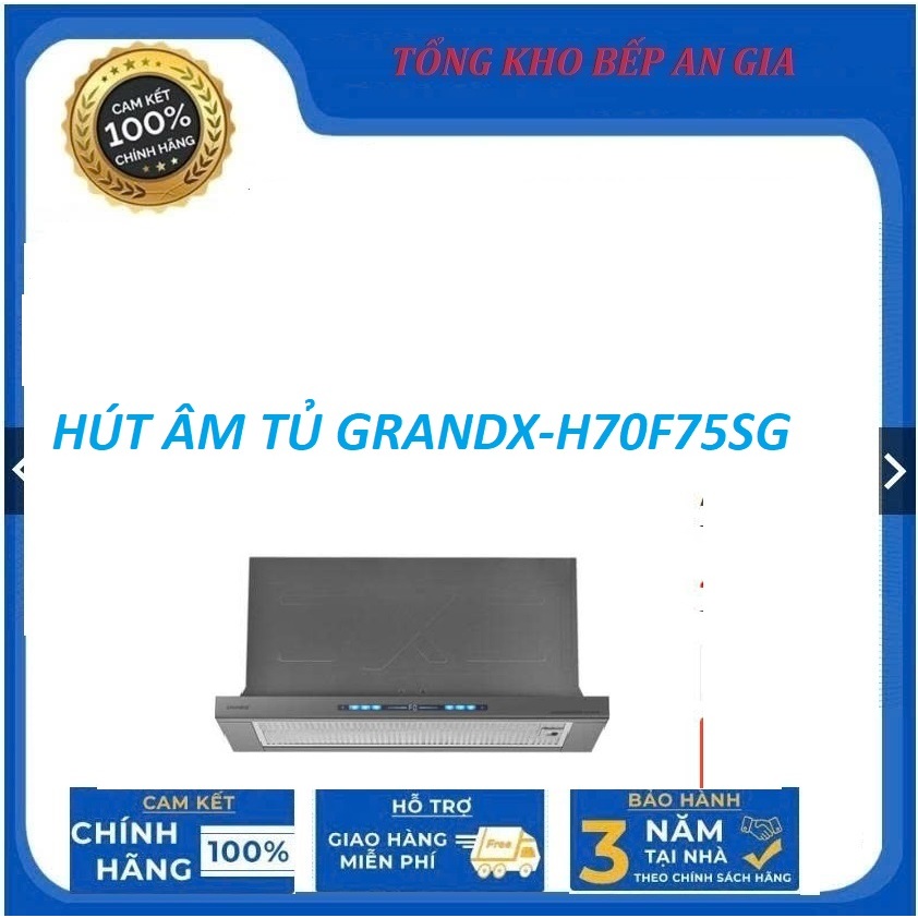 Hút mùi âm tủ GrandX GX H70F75G