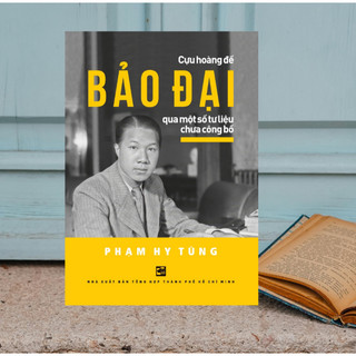 Sách - Cựu hoàng đế Bảo Đại qua một sơ tư liệu chưa công bố (TH199)