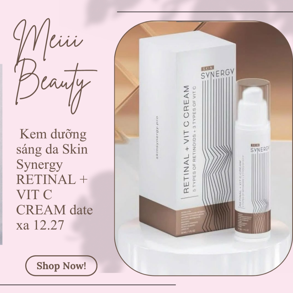 [Công ty] Kem dưỡng sáng da Skin Synergy RETINAL + VIT C CREAM date xa 12.27
