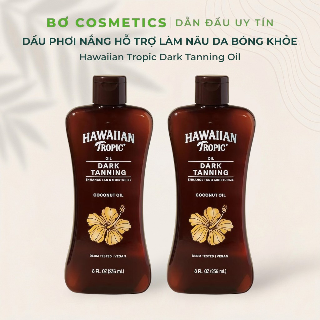 Dầu Phơi Nắng Hawaiian Tropic Dark Tanning Oil 236ml Hỗ Trợ Làm Nâu Da Bóng Khỏe
