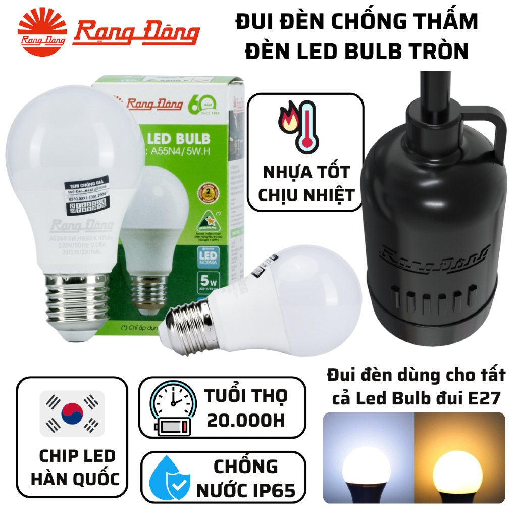 Đui đèn chống thấm dùng với tất cả Led Bulb đui E27 & Bóng đèn LED Bulb đui E27 Rạng Đông