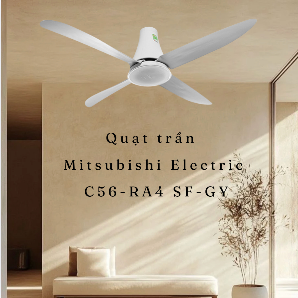 Quạt trần Mitsubishi Electric 4 cánh C56-RA4 SF-GY 64W