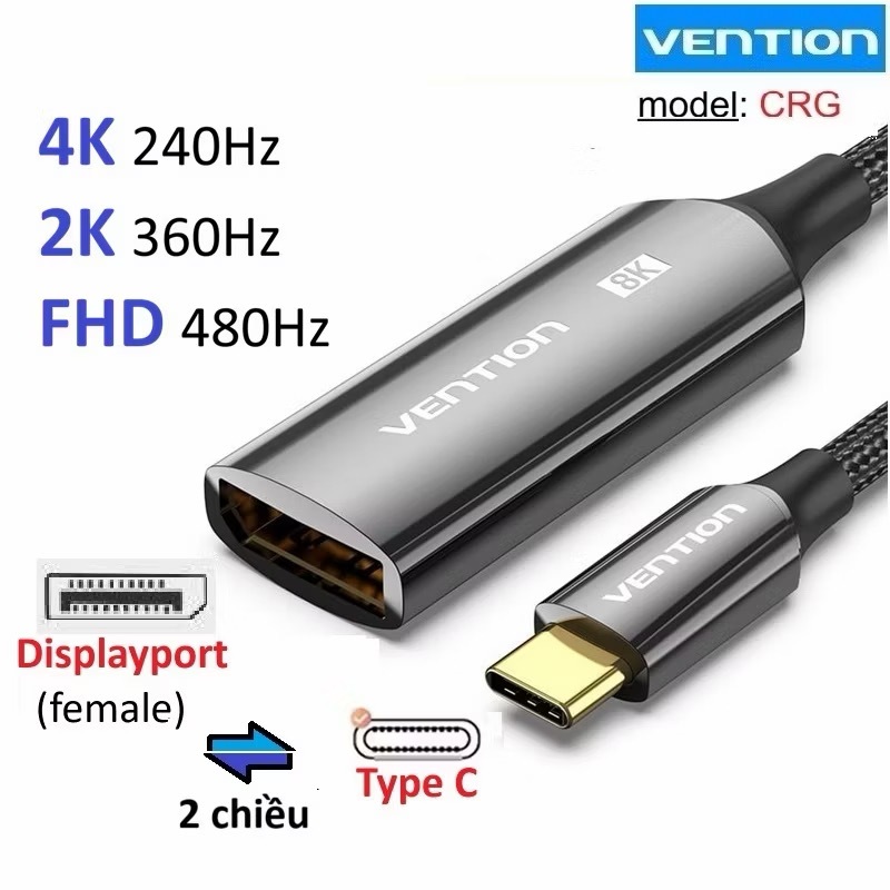 Đầu chuyển Type C to DP Displaport Vention CRG hoạt động 2 chiều 4K 240Hz/ 2K 360Hz/ FHD 480Hz -Bảo 