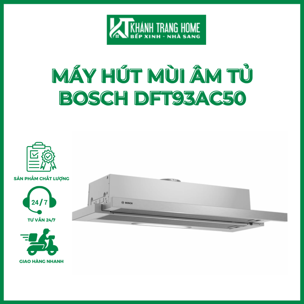 Máy hút mùi âm tủ BOSCH DFT93AC50 SERIE 4 ngang 90cm - Khánh Trang Home