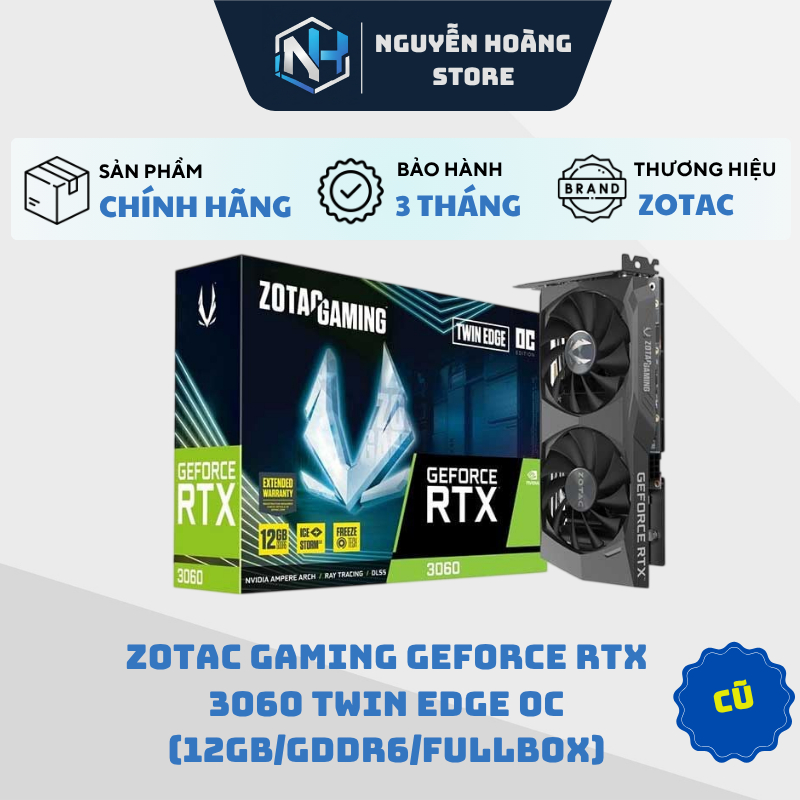 VGA card màn hinh ZOTAC GAMING GeForce RTX 3060 Twin Edge 12GB