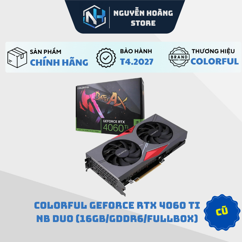 VGA card màn hình Colorful Geforce RTX 4060Ti NB DUO 16GB