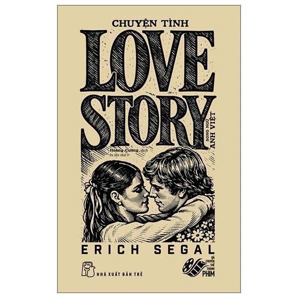 Sách - Love Story - Chuyện Tình (Song Ngữ Anh - Việt) - Erich Segal