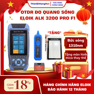 Máy OTDR đo quang sống Eloik ALK-3200 Pro bức sóng 1310nm