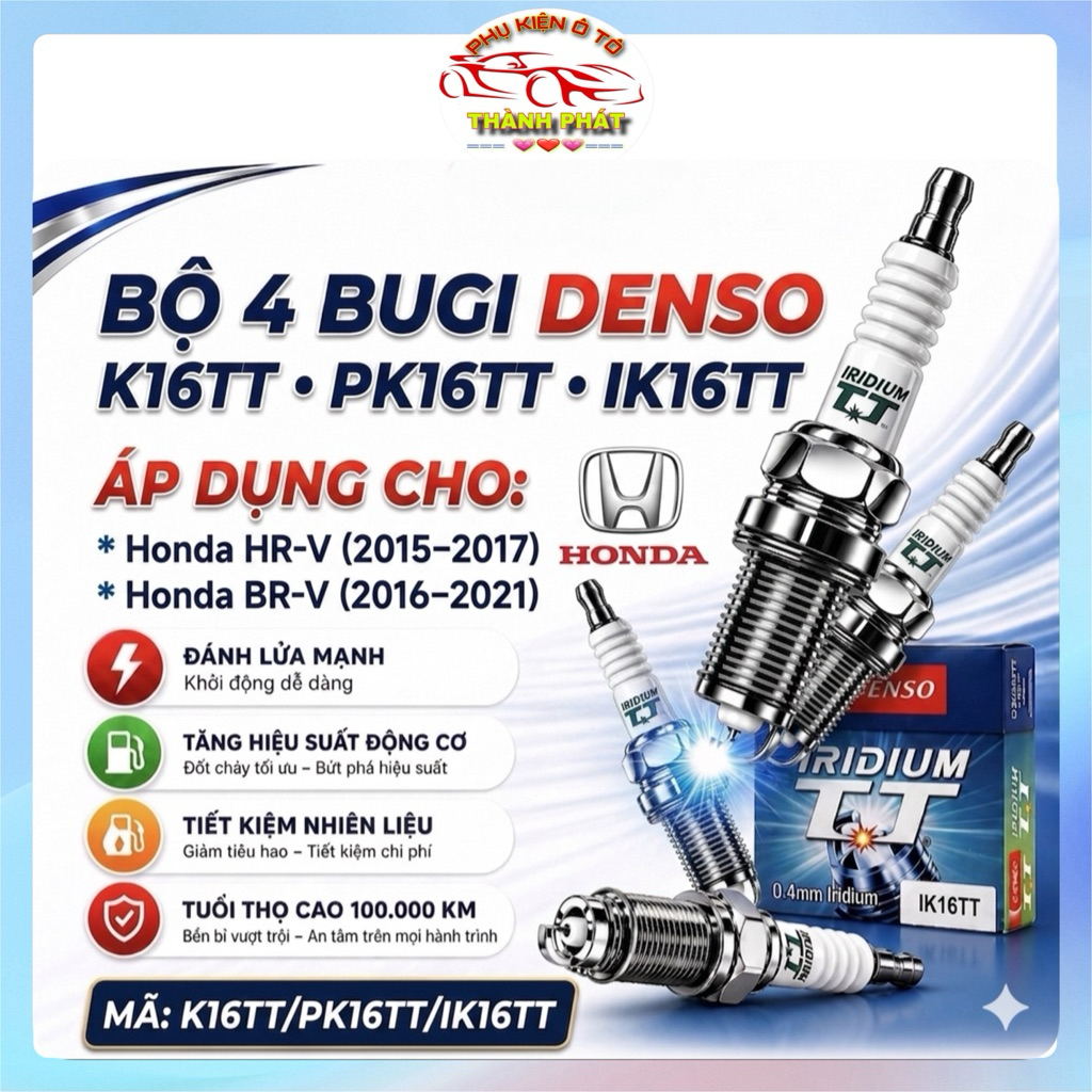 Bộ 4 Bugi Denso Chính Hãng Cho Honda HR-V 2015-2017 Và BR-V 2016-2021 Mã K16TT PK16TT IK16TT