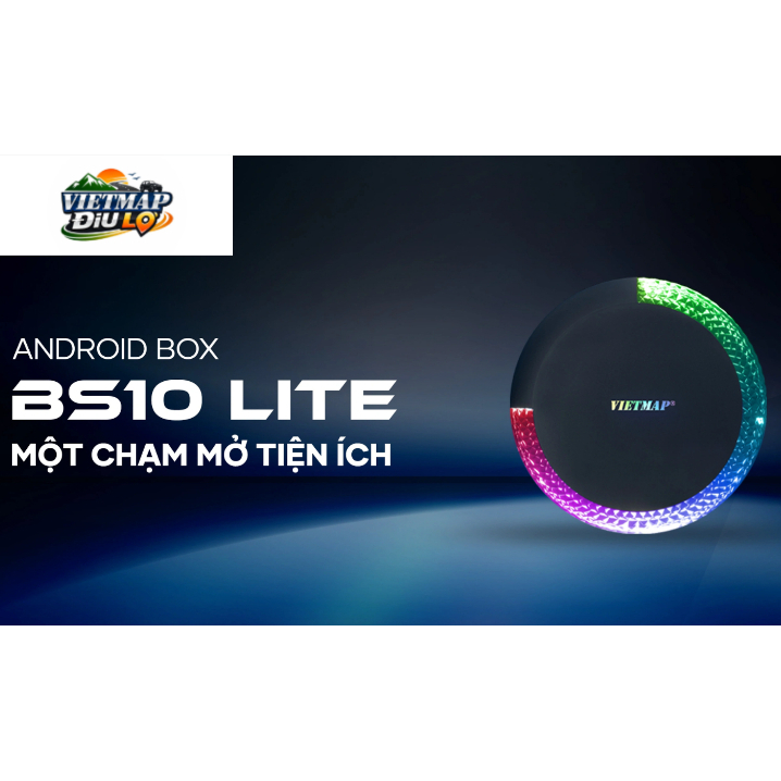 Android Box Vietmap BS10 Lite Chính Hãng – RAM 4GB ROM 64GB, Snapdragon 662, Hỗ trợ 4G, WiFi, GPS