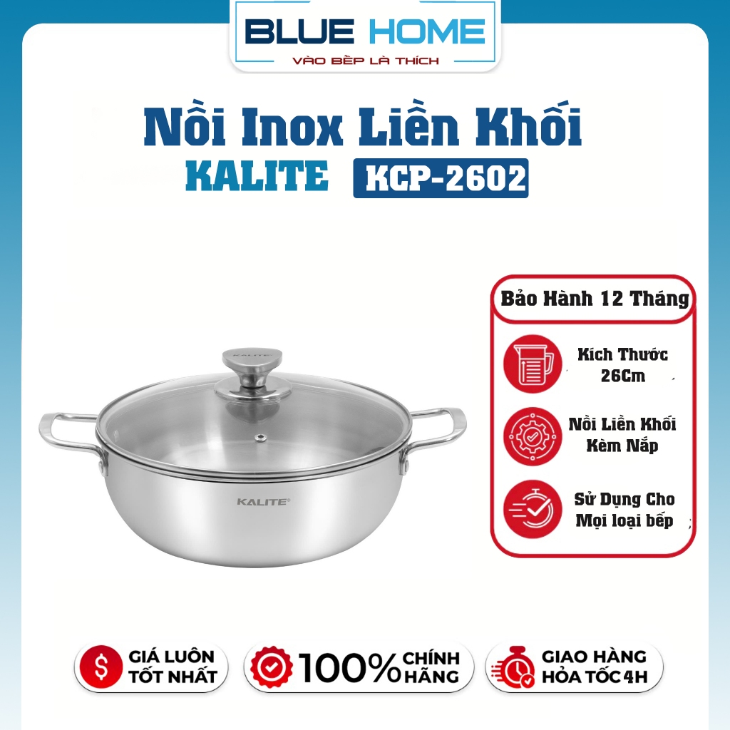NỒI INOX 3 LỚP KALITE KCP2602 – INOX 304 CAO CẤP, BẮT TỪ 98%, BỀN BỈ, NẤU ĂN AN TOÀN