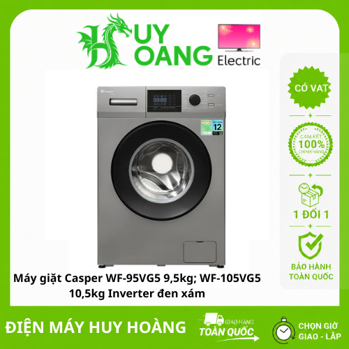 [Lắp đặt 0đ PD-HTM-HN] Máy giặt Casper WF-95VG5 9,5kg; WF-105VG5 10,5kg Inverter đen xám