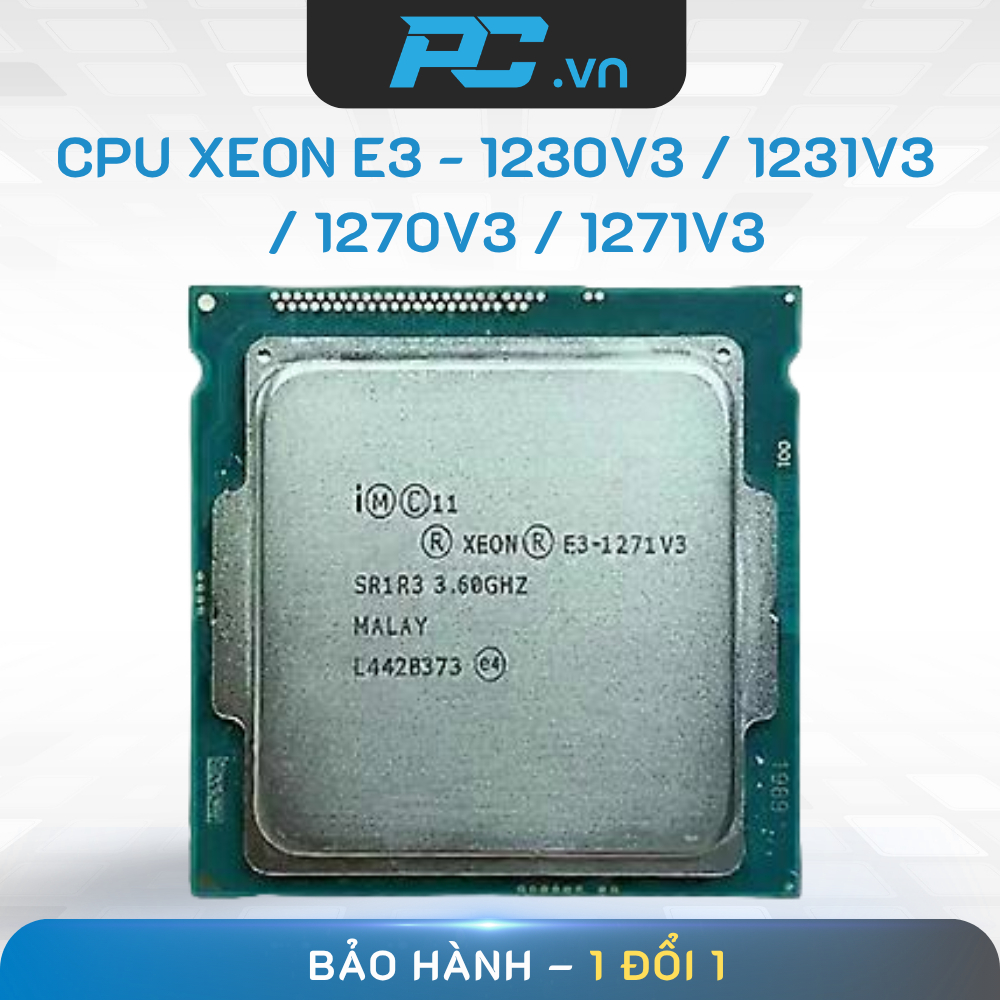 CPU INTEL XEON 1230V3, 1270V3 TƯƠNG ĐƯƠNG CPU INTEL CORE I7 4770