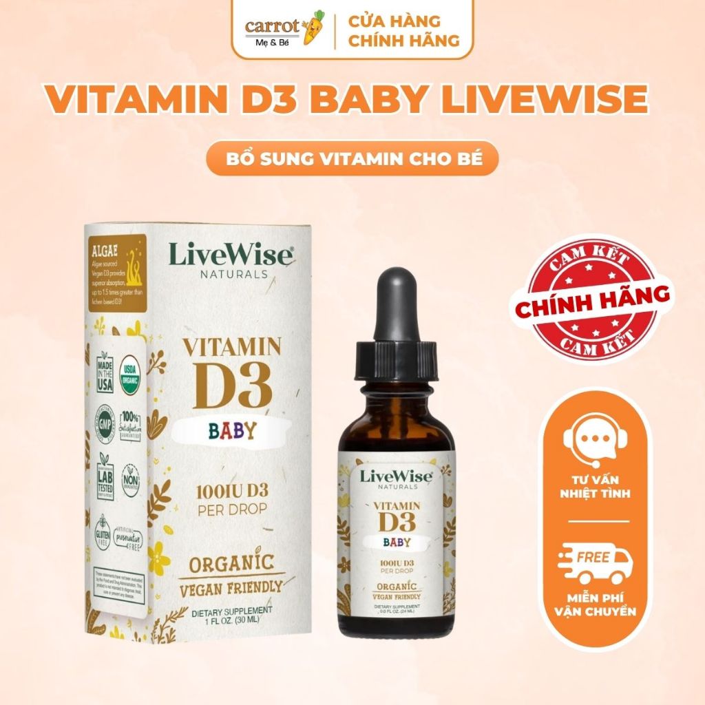 Vitamin D3 Baby 100IU Livewise Thuần Chay Cho Bé Dạng Giọt 24ML