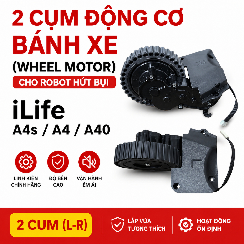 Bộ 2 Motor Bánh Xe Robot iLife A4s A4 A40 (Trái + Phải) – Hàng Zin 90%