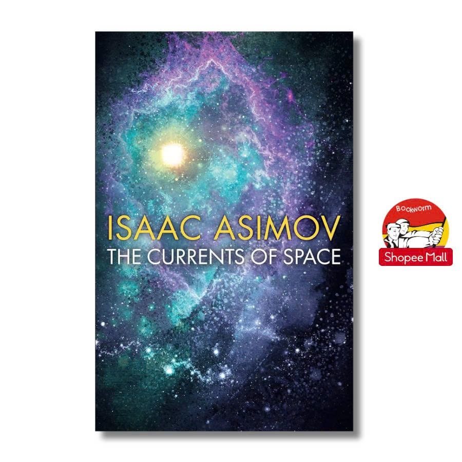 Sách - The Currents Of Space by Isaac Asimov | Science Fiction / Ngoại văn Khoa học Viễn tưởng