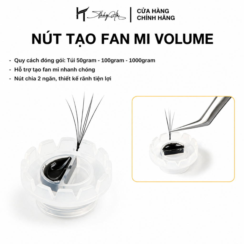 Nút Tạo Fan Mi Volume, Nút Tạo Fan Nối Mi, Tạo Mi Fan Volume, Mi Fan Dụng cụ nối mi Thúy Hà