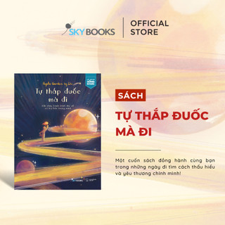Sách - Tự Thắp Đuốc Mà Đi