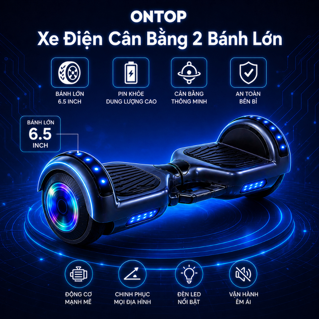 Xe Điện Cân Bằng 2 Bánh Lớn, Kết Nối Nhạc Bluetooth, Đèn Led Siêu Xinh Bản Mới Nhất - ONTOP VIETNAM