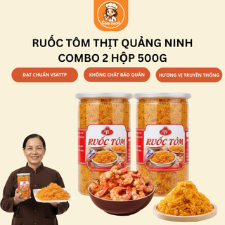 [Combo Tiết Kiệm] 1kg Ruốc Tôm Thịt siêu ngon gồm 2 hộp ruốc tôm 500g loại 1 đặc sản Quảng Ninh không chất bảo quản ATTP