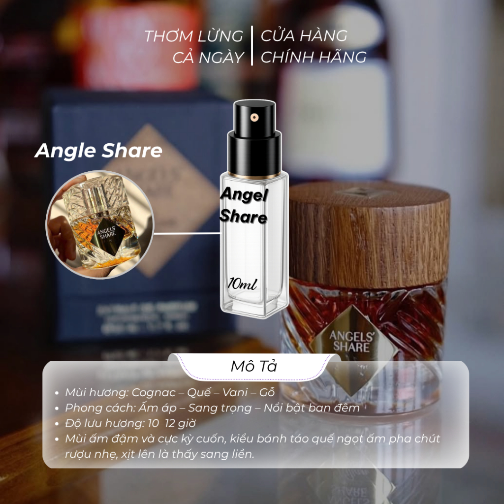 Nước hoa Angle Share chiết 10ml hương thơm Ấm áp – Sang trọng – Nổi bật ban đêm lưu hương 10-12 tiến