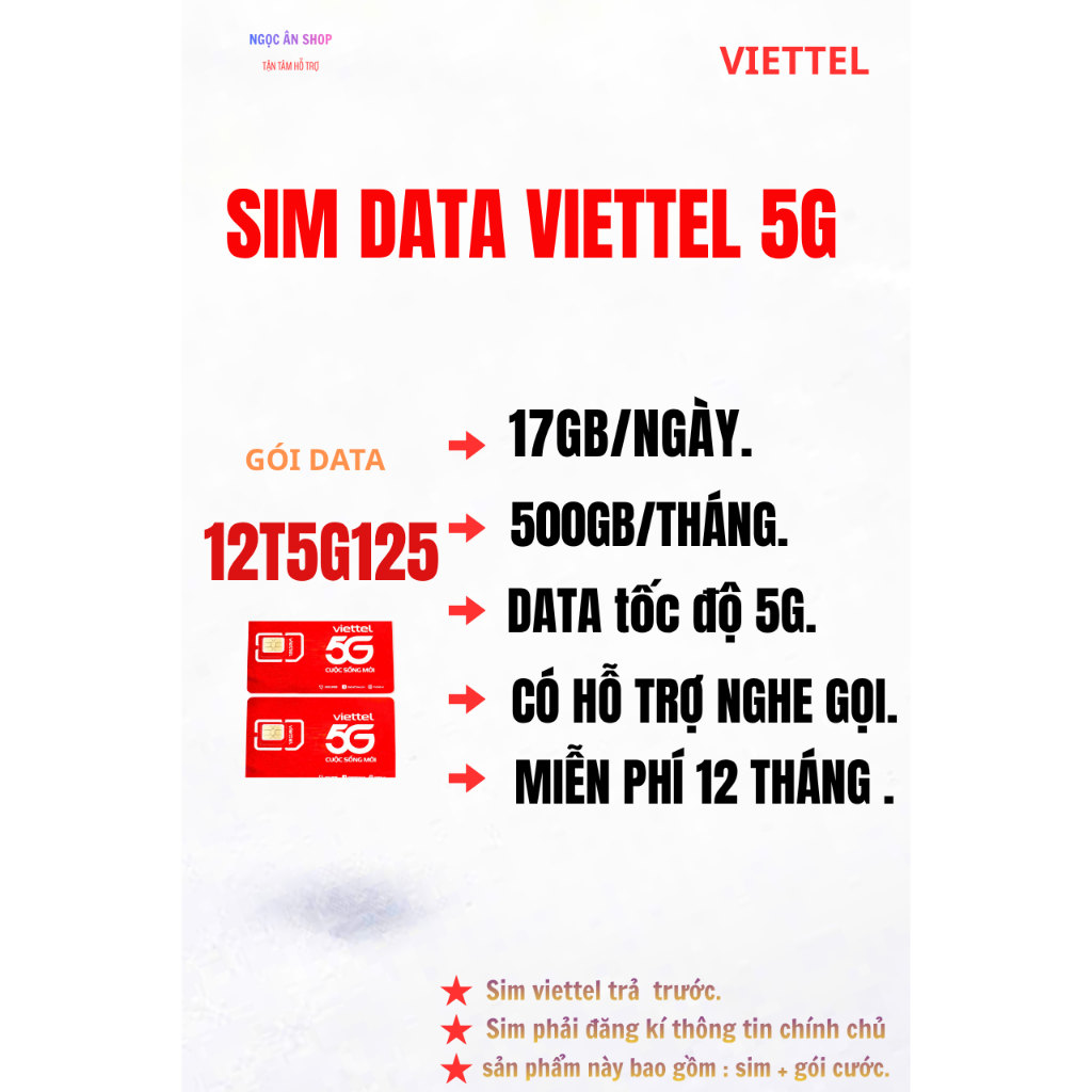 [ 6000GB/NĂM ] SIM 5G VIETTEL. 17GB/NGÀY.  500GB/THÁNG.  free 12th.