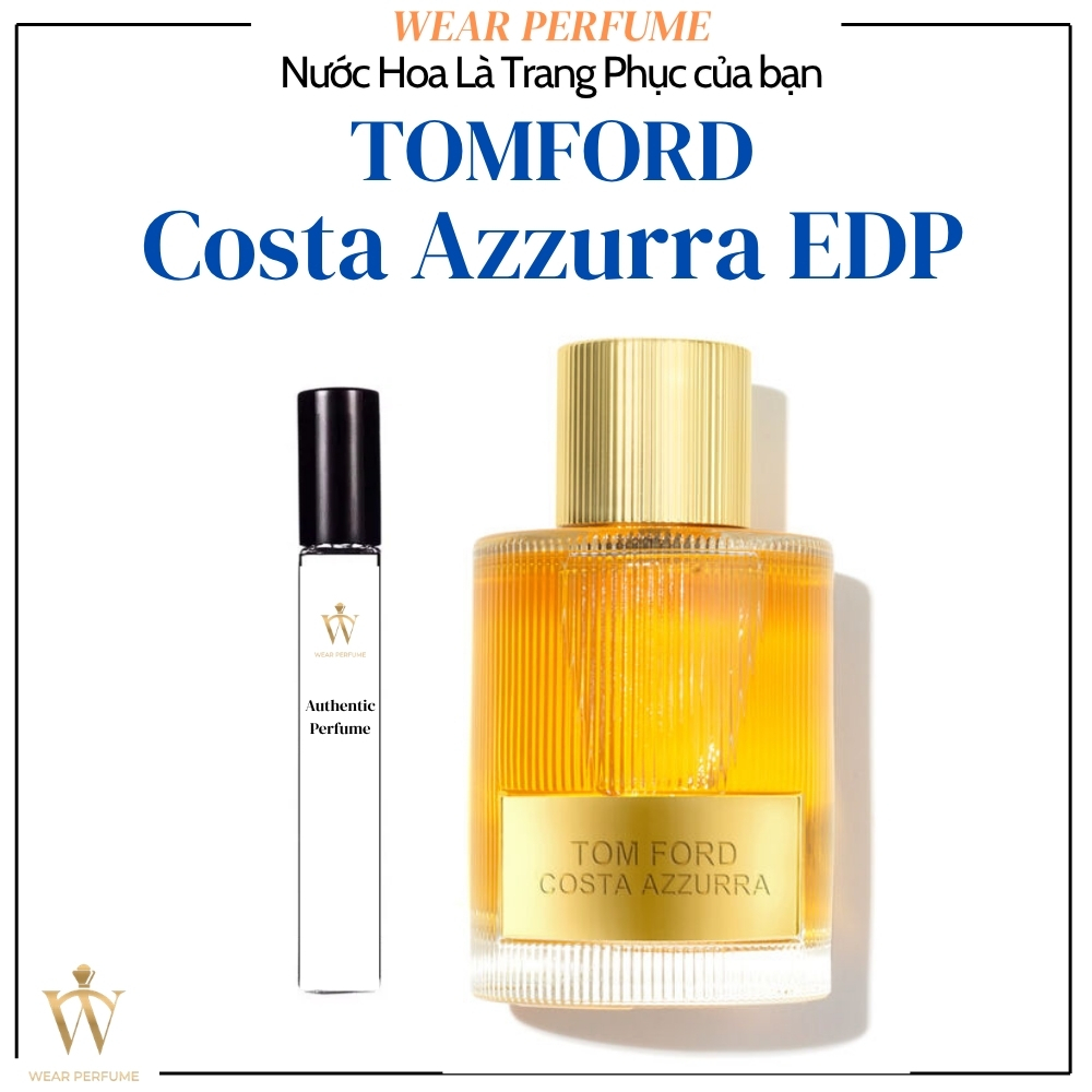 [Mẫu thử] - 10ML Nước hoa Unisex TF Costa Azzurra EDP - Wear Perfume