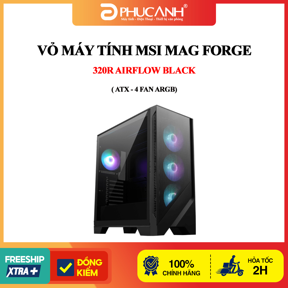 Vỏ máy tính MSI MAG FORGE 320R AIRFLOW Black ( ATX - 4 Fan ARGB)