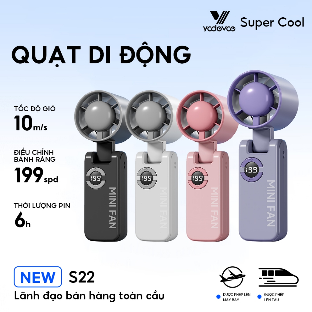 Yodevoe S22 Quạt cầm tay 199 cấp độ có thể điều chỉnh siêu năng lượng gió quạt tích điện mini Bốn màu quạt mini