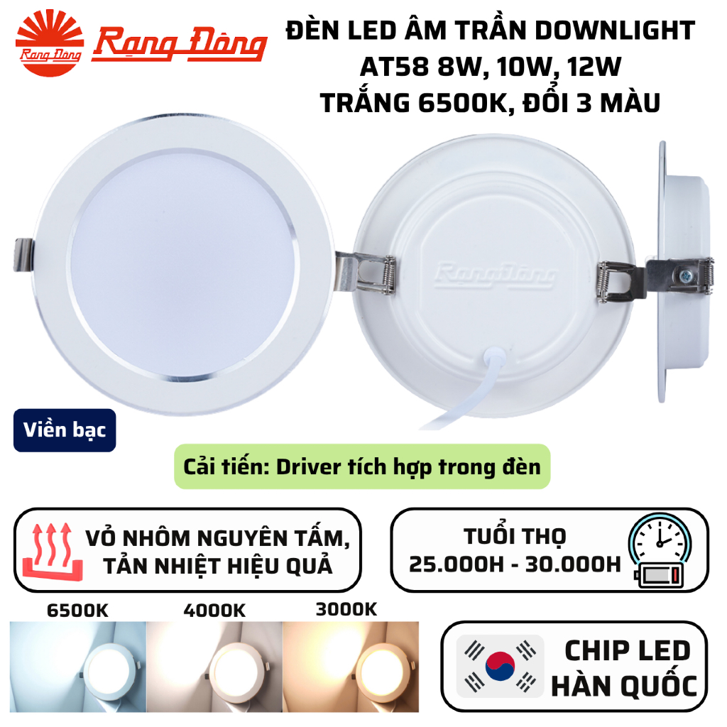 Đèn LED âm trần Downlight 8W, 10W, 12W Viền bạc Ánh sáng Trắng 6500K, Đổi 3 màu Rạng Đông AT58