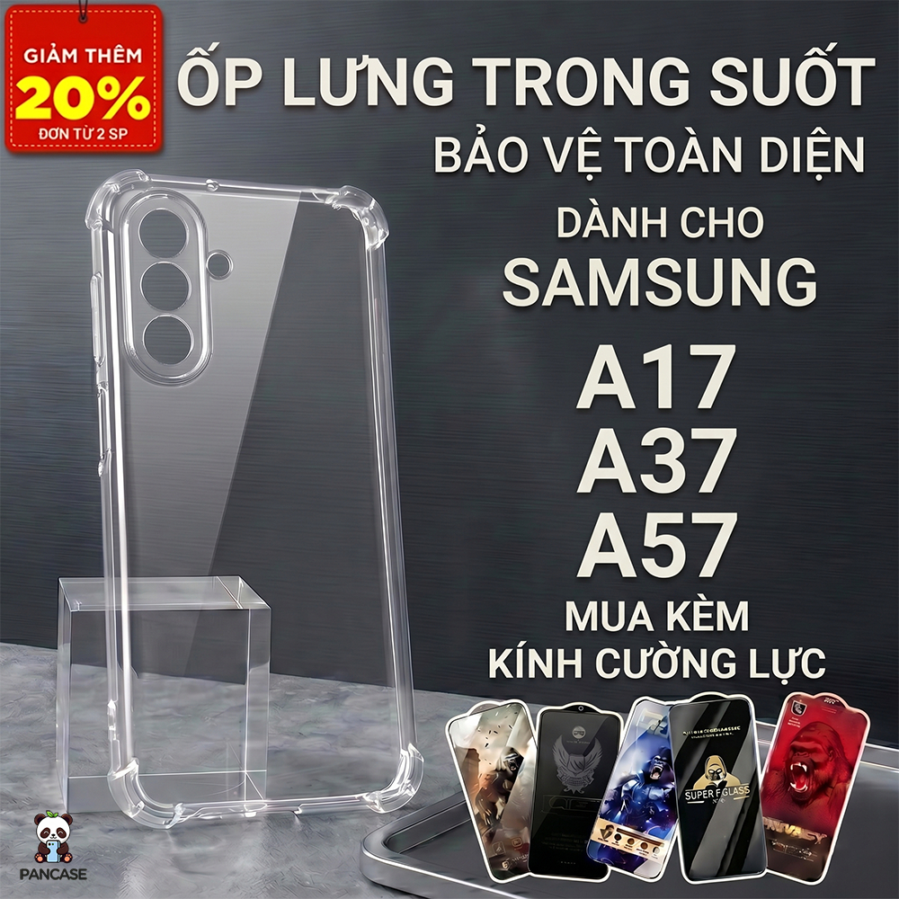 Ốp lưng Samsung A17, A37, A57 PANCASE trơn trong suốt | Ốp điện thoại SS galaxy dẻo bảo vệ camera đt sámung