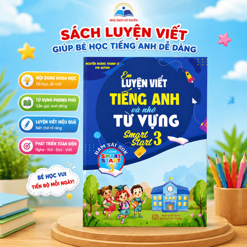 Sách - Em Luyện Viết Tiếng Anh Và Nhớ Từ Vựng - Smart Start 3 (Bám Sát SGK I-Learn Smart Start 3)