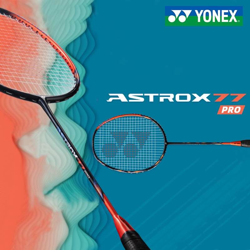 Vợt cầu lông Yonex Astrox 77 Tour - Pro, 77 Tour Limited 2026 chính hãng [INBOX TƯ VẤN CĂNG CƯỚC]