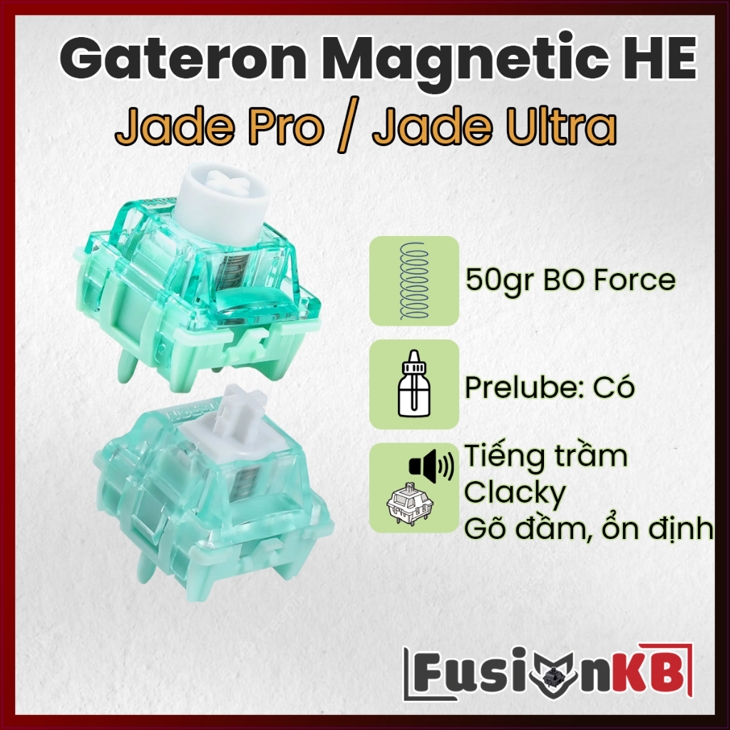 Gateron Jade Pro HE | Gateron Jade Ultra HE | Switch từ tính | Switch HE | công tắc bàn phím cơ | Fu